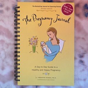 The Pregnancy Journal: Day to Day Guide to Healthy Pregnancy Revised Edition
